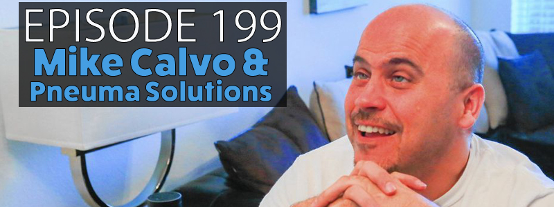 AT Banter Episode 199 – Mike Calvo and Pneuma Solutions